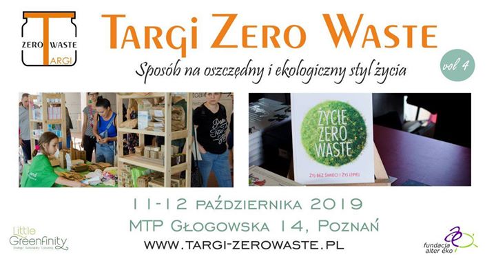 Dziś 11.10.2019 jesteśmy w Poznaniu na Targach Zero Waste