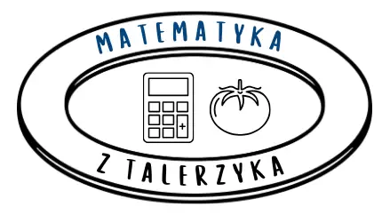 Matematyka z talerzyka